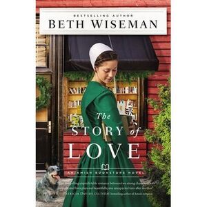 The Story of Love -- Beth Wiseman